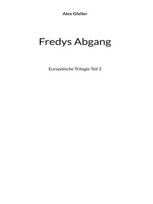 cover image of Fredys Abgang